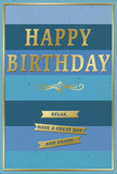 This birthday card captures a mood of gentle celebration through its carefully layered design: a sequence of broad, horizontal blue stripes runs from light and breezy at the top to deep and steady at the bottom, echoing the way the sky can darken over Manor House as evening approaches. The colours are cool and restful, stacking one over another in a balanced ombré that suggests calm rather than clutter. In the centre, the message "HAPPY BIRTHDAY" appears in bold, gold capital letters, each one embossed so it rises slightly above the surface. The metallic finish has a soft, reflective sheen, more like brushed gold than glitter, casting subtle highlights when viewed from different angles, much like the glow on a polished brass sign along Green Lanes. Below this main greeting, a graceful golden flourish sweeps across, its symmetrical curls acting as a stylish divider that hints at classic greeting card craftsmanship. Underneath, three slim, gold banners are carefully lined up, each banner carrying part of a friendly instruction: "Relax, have a great day and enjoy!" The banners feel like little ribbons of encouragement, simple yet sincere. A fine gold line runs around the perimeter of the card, framing the design with a tidy, finished look. Together, the tranquil blues and warm golds create an impression of thoughtful, grown-up festivity, the sort of card you might place beside a hand-tied birthday bouquet delivered to a cosy flat near Manor House station, offering not just congratulations but a quiet wish for rest, happiness, and time to savour the day.